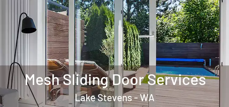 Mesh Sliding Door Services Lake Stevens - WA